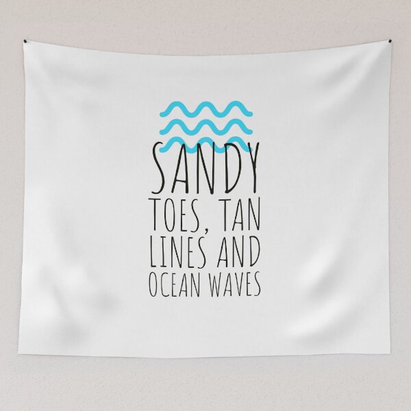 Item preview, "Sandy toes, tan lines and ocean waves." - waves - cool - sunny days designed and sold by Tropical Blood.