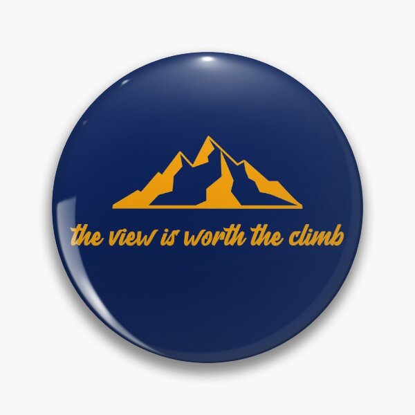 Item preview, The view is worth the climb designed and sold by QualBuonVento.