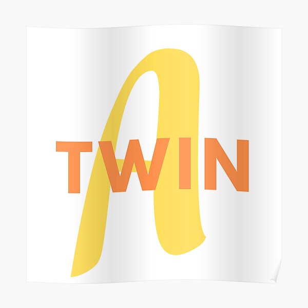 "Twin A, Baby A, Twins Matching" Poster By Crikz | Redbubble