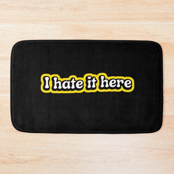 Item preview, I Hate It Here designed and sold by kindxinn.