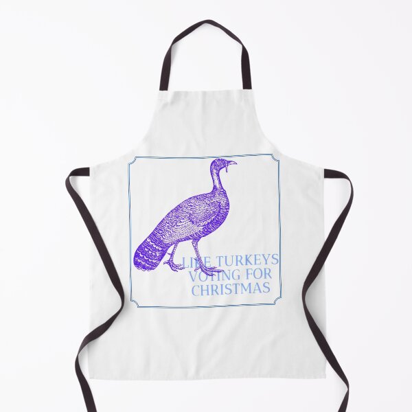 Item preview, Like turkeys voting for Christmas designed and sold by Viktor Kabbach.