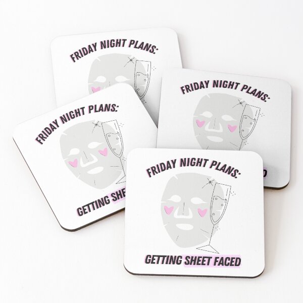 Item preview, Friday Night Plans: Getting Sheet Faced  designed and sold by ThoughtJumble.
