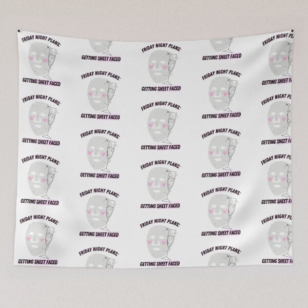 Item preview, Friday Night Plans: Getting Sheet Faced  designed and sold by ThoughtJumble.