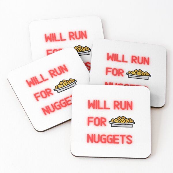 Item preview, Will Run For Nuggets Funny Gift idea For friends T-shirt Classic  designed and sold by lhousshop.