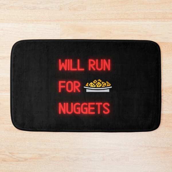 Item preview, Will Run For Nuggets Funny Gift idea For friends T-shirt Classic  designed and sold by lhousshop.