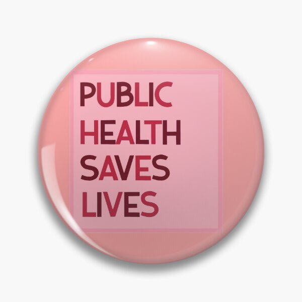 Item preview, Public Health Saves Lives designed and sold by la-rosalia.