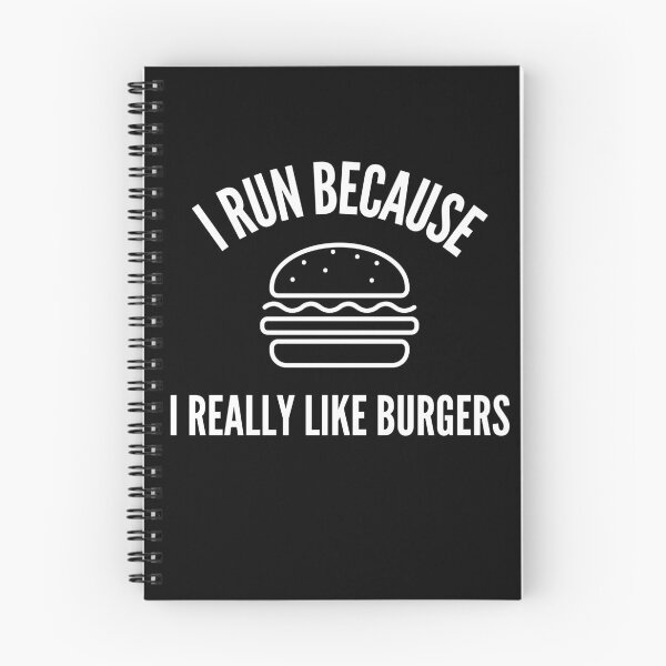 Item preview, I Run Because I Really Like Burgers designed and sold by TeePartyHost.