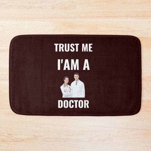Item preview, trust me i'am a doctor designed and sold by pedro-shop.
