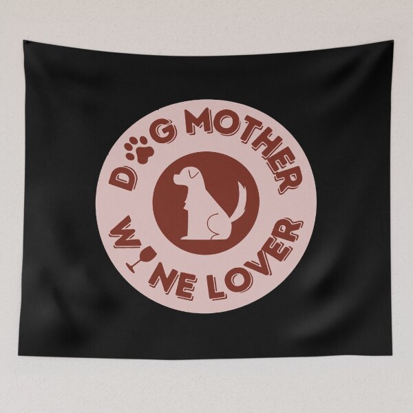 Item preview, Dog Mother Wine Lover designed and sold by yumiso.