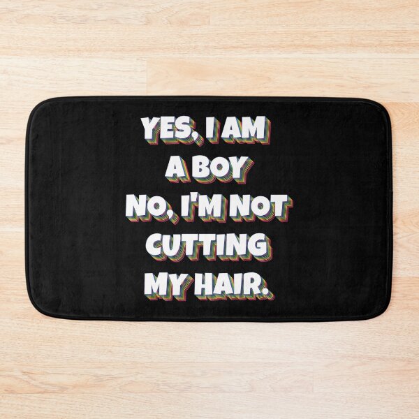 Item preview, Yes, I Am A Boy No, I'm Not Cutting My Long Hair designed and sold by HeroTee.