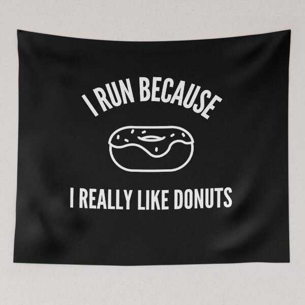 Item preview, I Run Because I Really Like Donuts designed and sold by TeePartyHost.