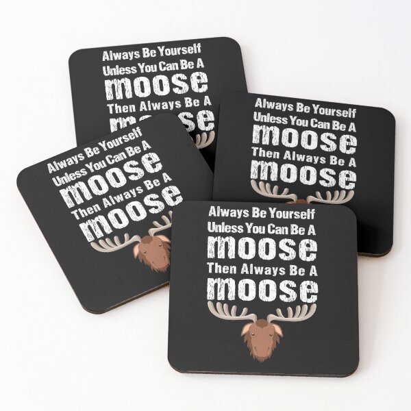 Item preview, Always Be Yourself Unless You Can Be A Moose Then Always Be A Moose Merry christmas moose - Camper / Hiker Funny Gift Ideas for christmas Moose lovers designed and sold by biigshow.