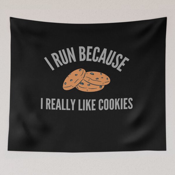 Item preview, I Run Because I Really Like Cookies designed and sold by TeePartyHost.