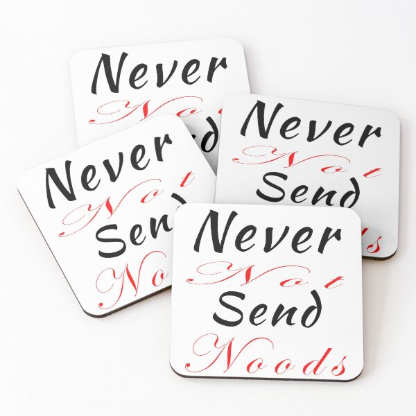 Item preview, Never Not Send Noods funny, gift, best mom designed and sold by salem19902.