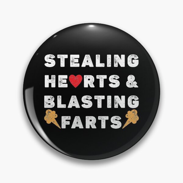 Item preview, Stealing Hearts And Blasting Farts designed and sold by arrowroses.