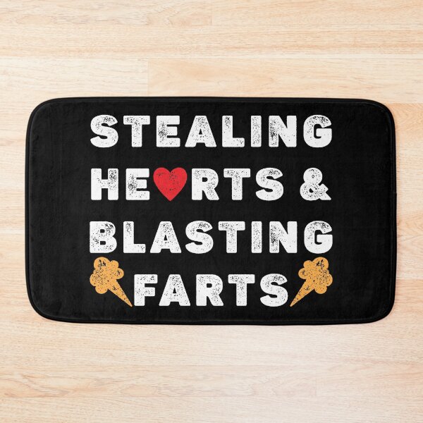 Item preview, Stealing Hearts And Blasting Farts designed and sold by arrowroses.
