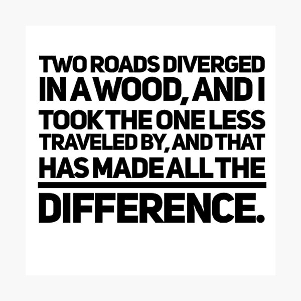 Item preview, Two roads diverted in a wood and I took the one less traveled  designed and sold by SerenityPax.