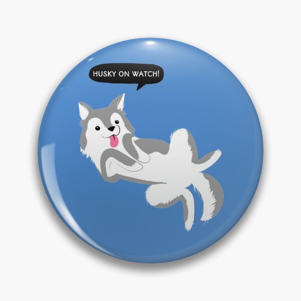 Item preview, Husky On Watch designed and sold by ManiaTeec.
