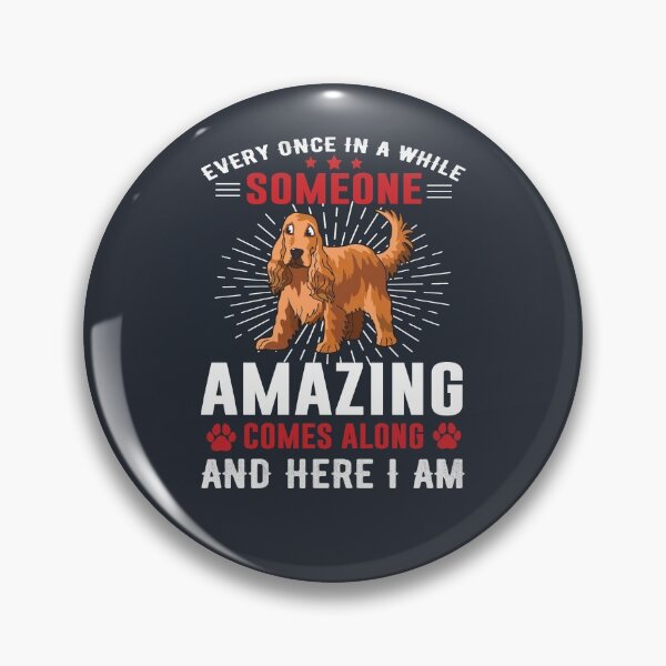 Item preview, Someone amazing comes along - English Cocker Spaniel | Animal designed and sold by designdroplet.