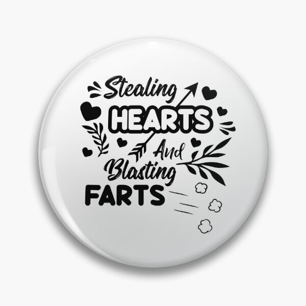 Item preview, Stealing Hearts And Blasting Farts designed and sold by AmethystMurad.