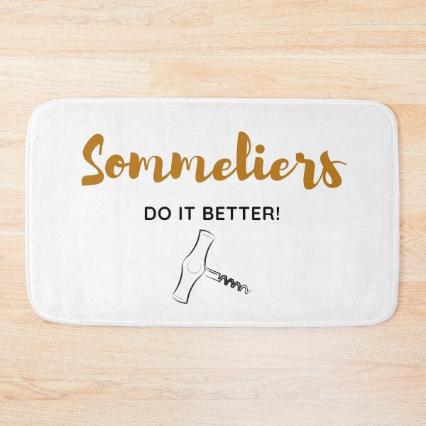 Item preview, Sommeliers do it better designed and sold by FabSocietystore.