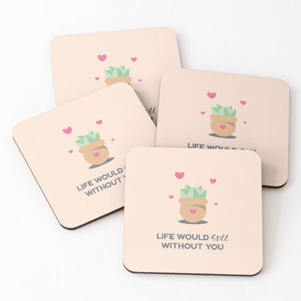 Item preview, Life Would Succ Without You designed and sold by JA-ArtDesign.