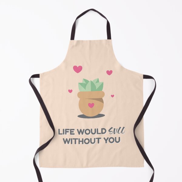 Item preview, Life Would Succ Without You designed and sold by JA-ArtDesign.