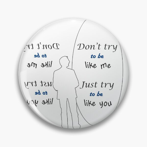 Item preview, Don't try to be like me, Just try to be like you designed and sold by MDesigner4u.