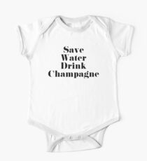 Save Water Drink Champagne One Piece - Short Sleeve