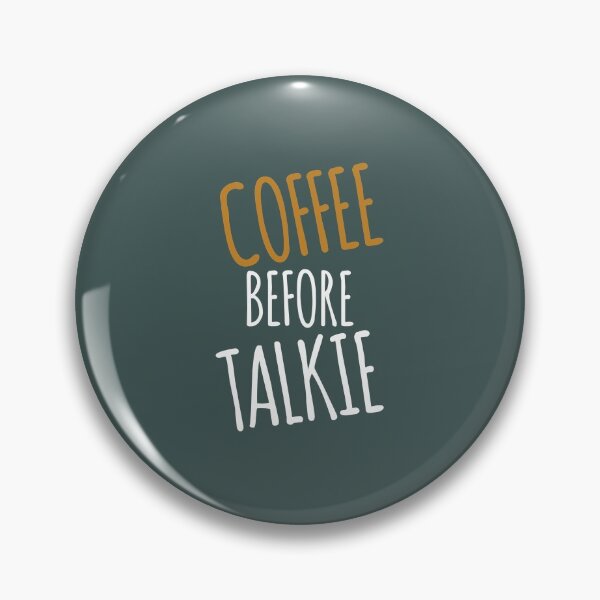 Item preview, coffee before talkie designed and sold by medbouk1.