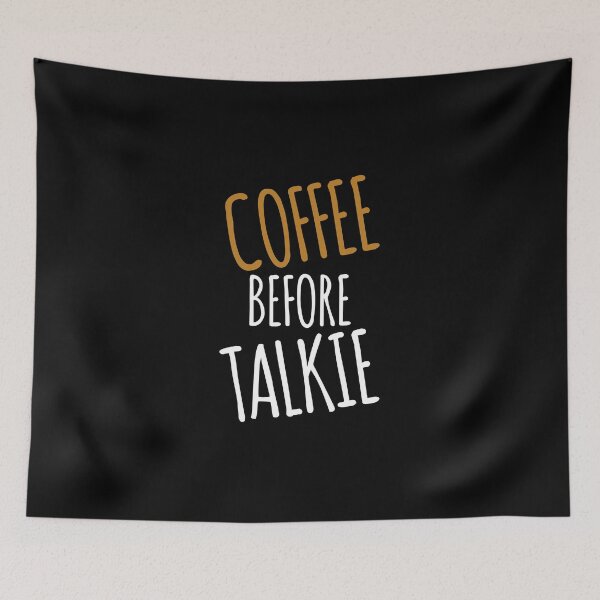 Item preview, coffee before talkie designed and sold by medbouk1.