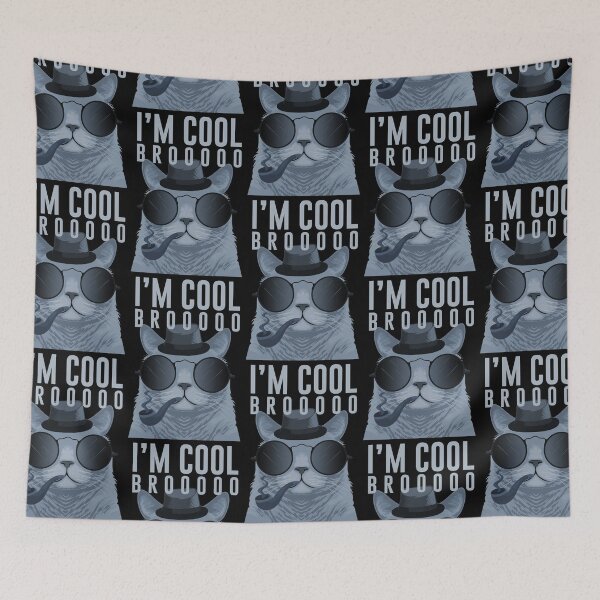 Item preview, I'M COOL BROOOOO, FUNNY SMOKING CAT designed and sold by Williams Anderson.