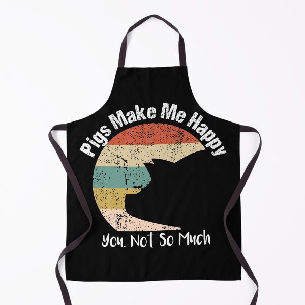 Item preview, Pigs Make Me Happy You, Not So Much vintage for Men Women Boys Girls Kids Pigs Lover funny Gifts ideas designed and sold by biigshow.