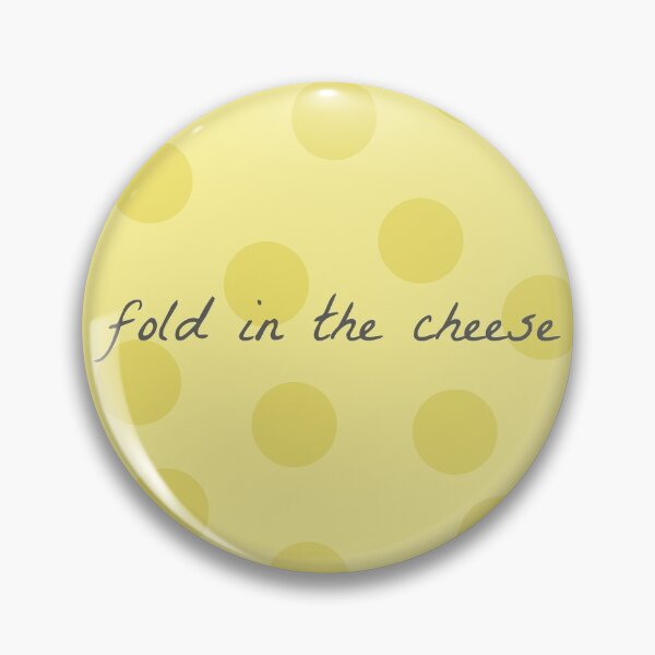 Item preview, Fold in the Cheese designed and sold by Emily D'Ambrosio.