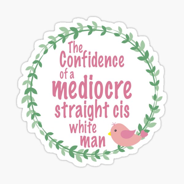 Give me the confidence Sticker