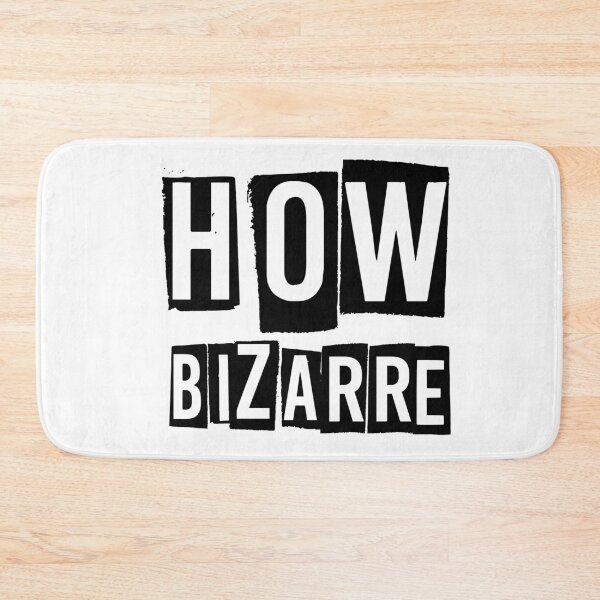Item preview, How Bizarre White designed and sold by DamaliePierre.