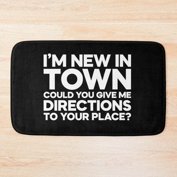 Item preview, I'm New In Town designed and sold by TheHustlersSC.