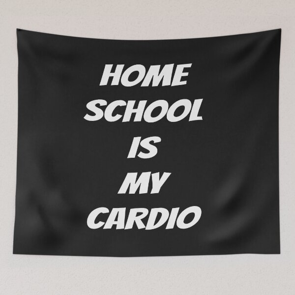 Item preview, Home School Is My Cardio designed and sold by QuotesDogma.