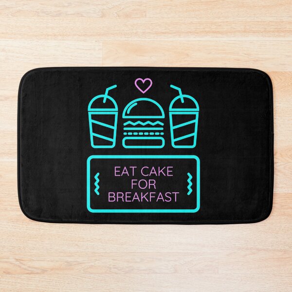 Item preview, Eat Cake For Breakfast designed and sold by jpremiumdesigns.