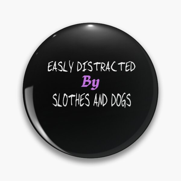 Item preview, Easly Distracted by Sloths and Dogs t-shirt  designed and sold by Ikgha.
