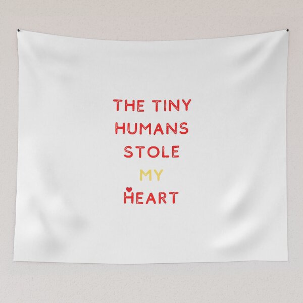 Item preview, The Tiny Humans STOLE MY HEART Nice Gift T-shirt Classic designed and sold by lhousshop.