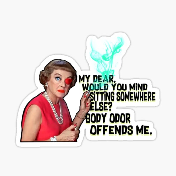 Bette Davis Movie Quotes "Bette Davis Movie Quote Art From The Anniversary! " Sticker By  Mikeyofthe80S | Redbubble