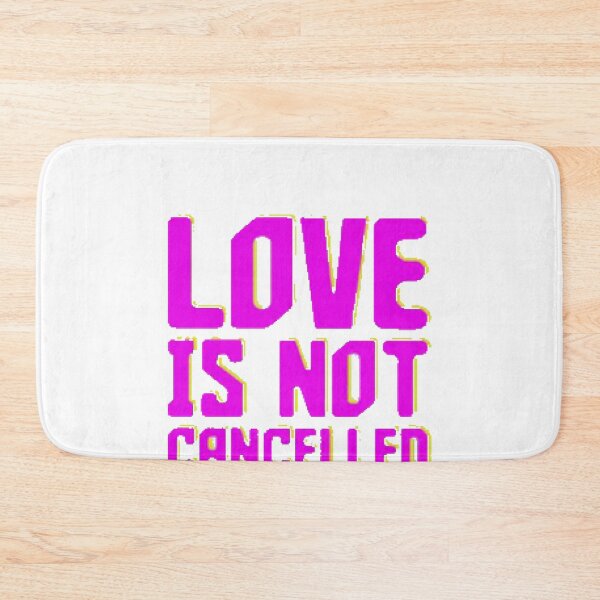 Item preview, Love Is Not Cancelled designed and sold by BLP Kosher.