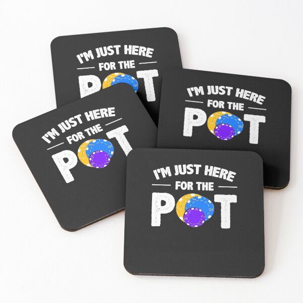 Item preview, I'm Just Here For The Pot - funny poker player designed and sold by SharpThreadZ.
