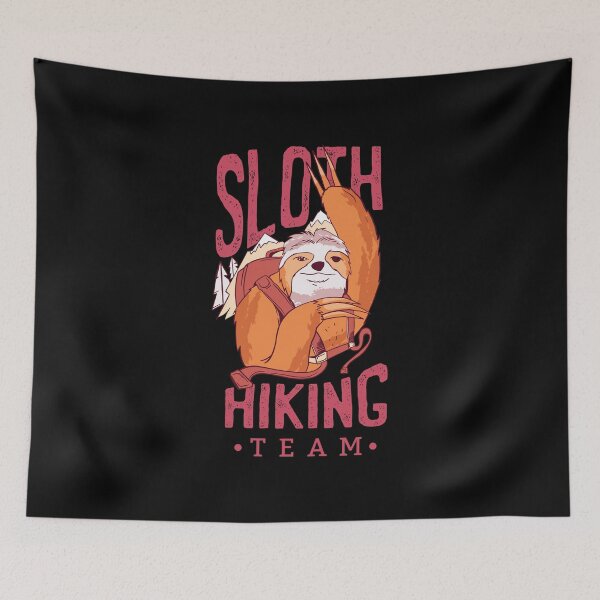 Item preview, Sloth Hiking Team designed and sold by Piztees.