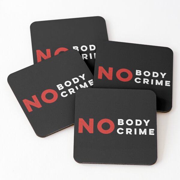 Item preview, No Body No Crime designed and sold by Deni2000.