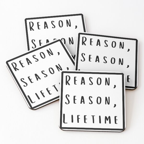 Item preview, Reason, Season, or a Lifetime designed and sold by Raquel Taylor.