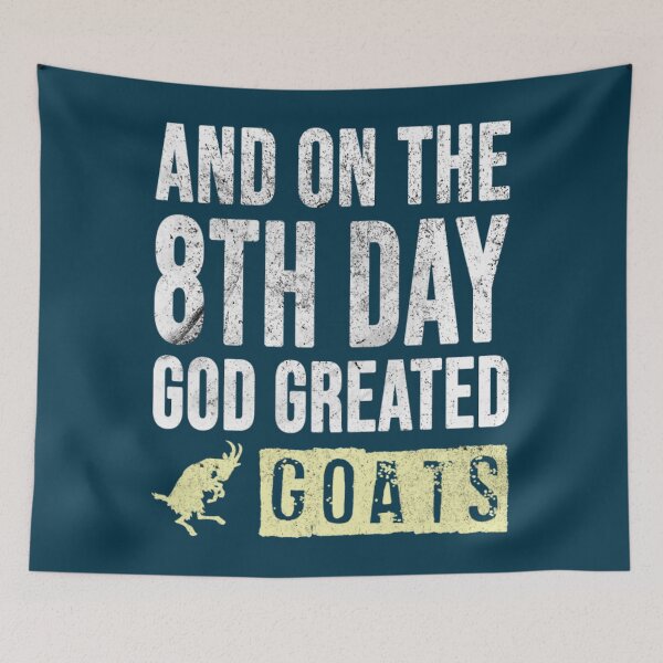 Item preview, Goat Owner, And On The 8th Day God Created Goats designed and sold by chetme.