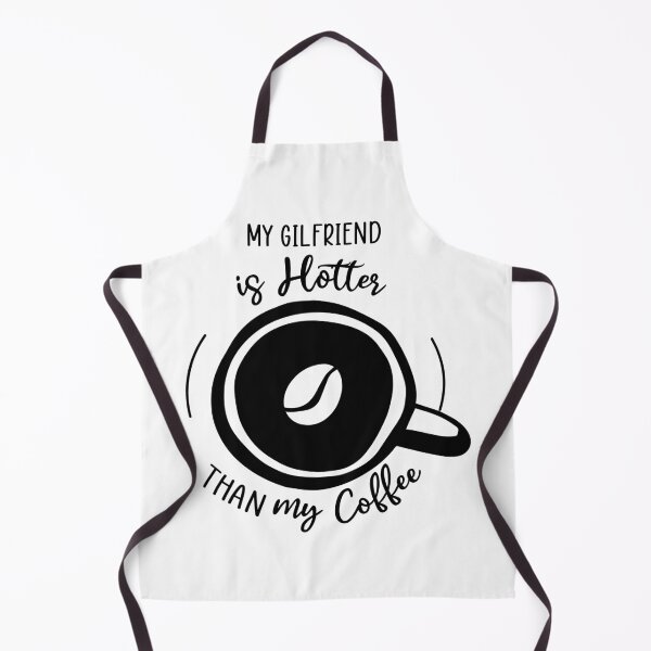 Item preview, My Girlfriend Is Hotter Than My Coffee designed and sold by Bella's Merch.