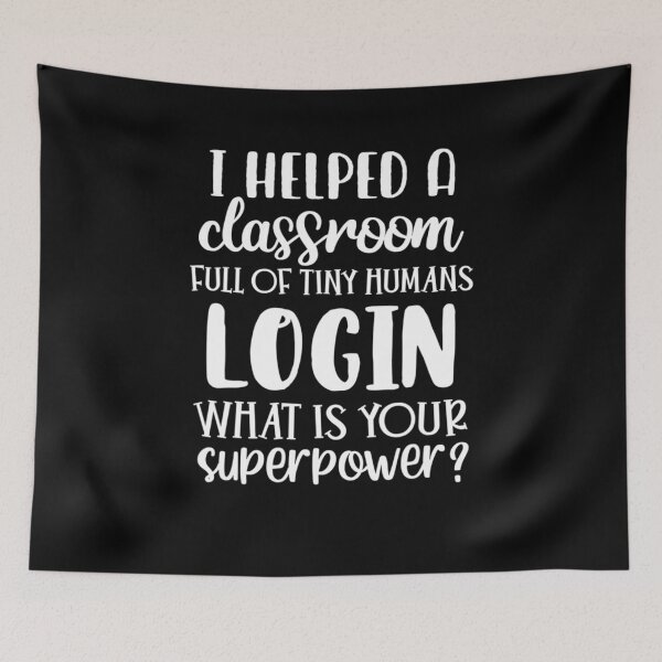 Item preview, Help Tiny Humans Log In Technology Teacher designed and sold by Scarlettole137.